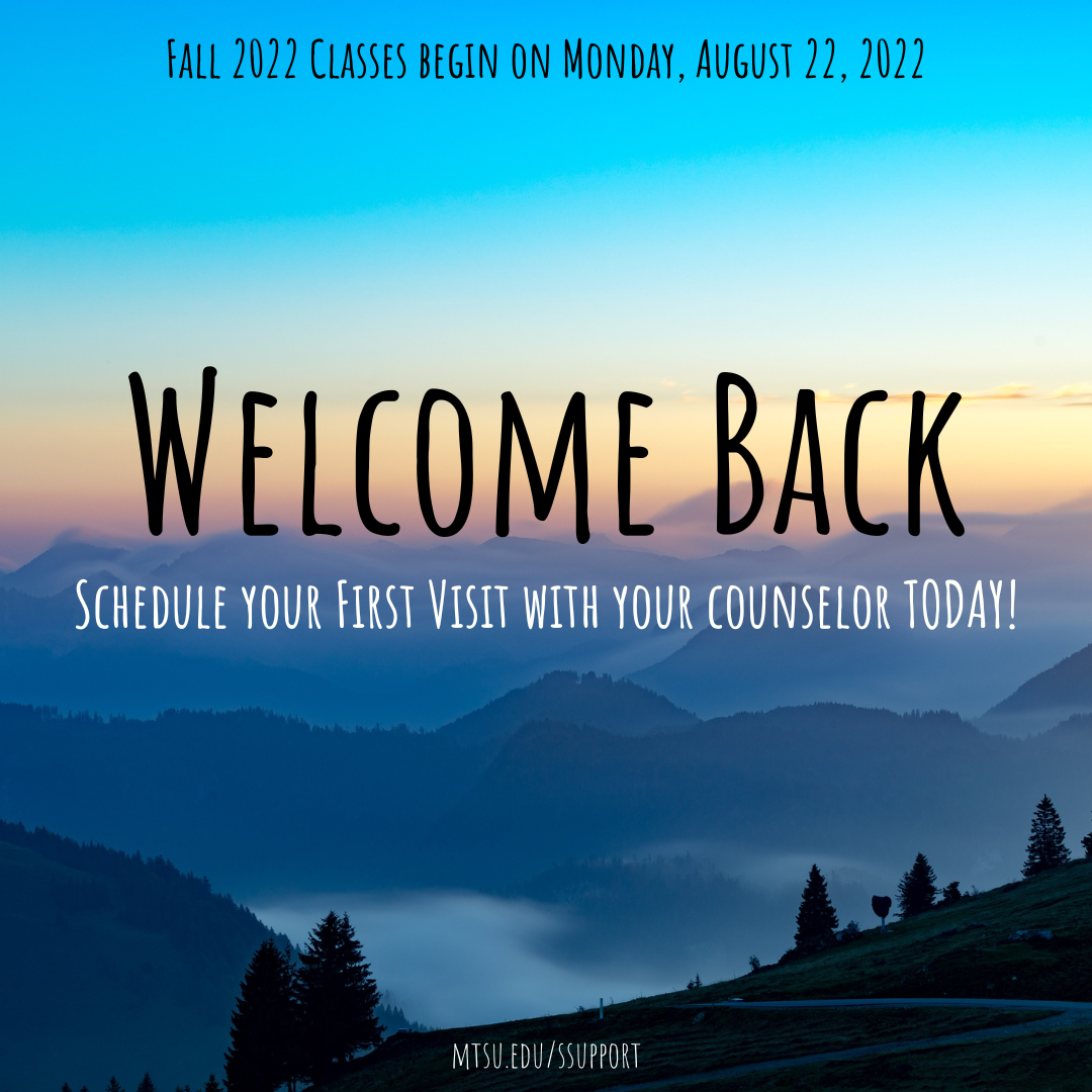 Welcome Back Fall 22 - Schedule your First Visit