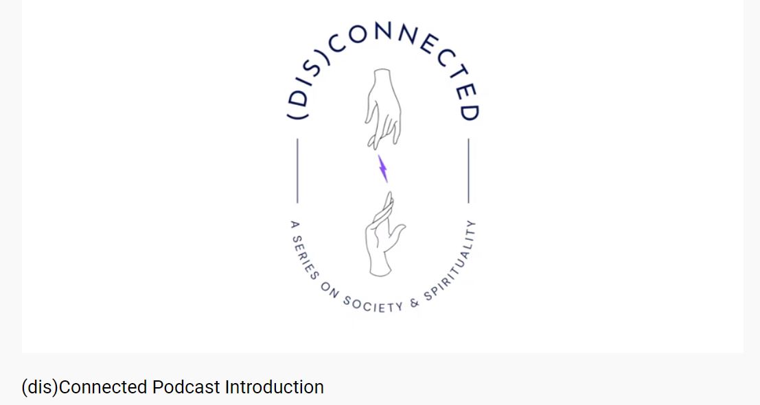 Podcast: (dis)Connected